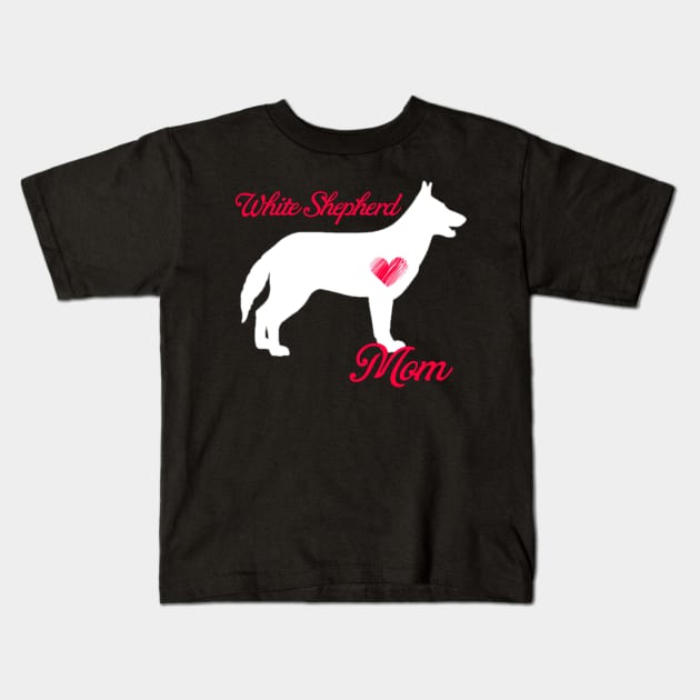 White shepherd mom   cute mother's day t shirt for dog lovers Kids T-Shirt by jrgenbode